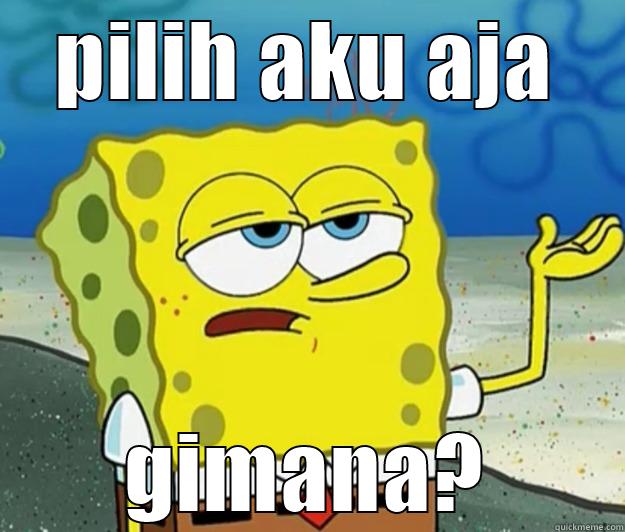 lawak spkonge - PILIH AKU AJA GIMANA? Tough Spongebob