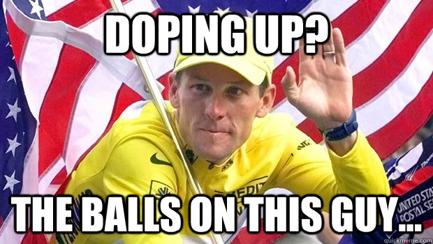 doping up? the balls on this guy... - doping up? the balls on this guy...  lance balls