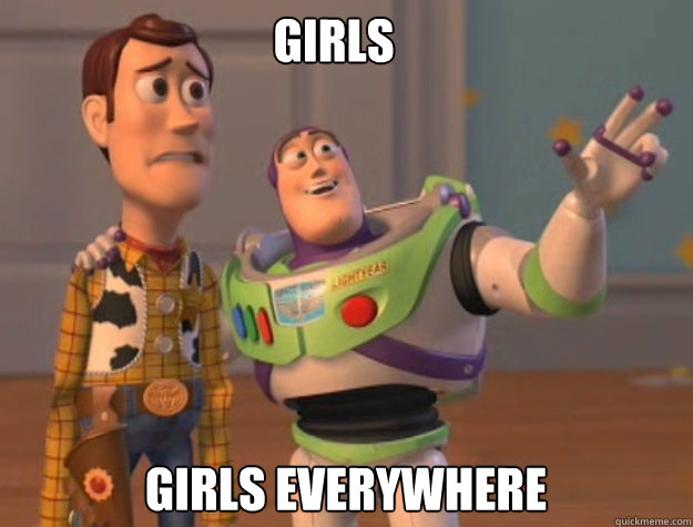 GIRLS GIRLS EVERYWHERE  