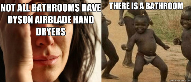 Not all bathrooms have Dyson Airblade hand dryers There is a bathroom  