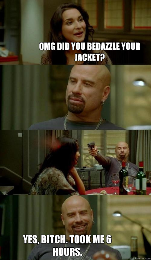 OMG Did you bedazzle your jacket? Yes, bitch. Took me 6 hours.  Skinhead John