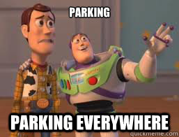 Parking Parking everywhere  Borderlands 2 Buzz meme