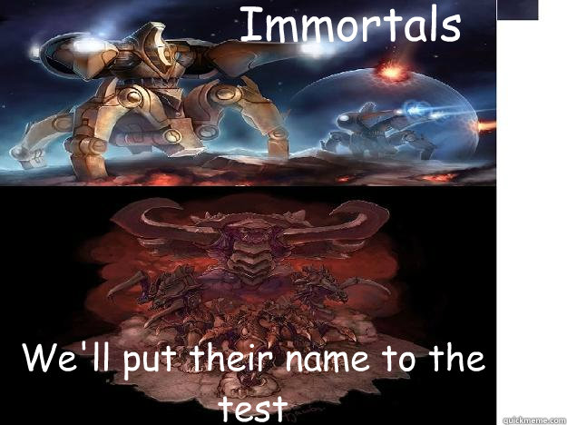 Immortals We'll put their name to the test - Immortals We'll put their name to the test  Misc