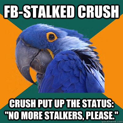 FB-stalked crush crush put up the status: 