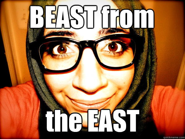 BEAST from  the EAST  Hipster Hijabi