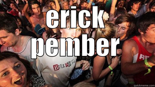 ERICK PEMBER  Sudden Clarity Clarence