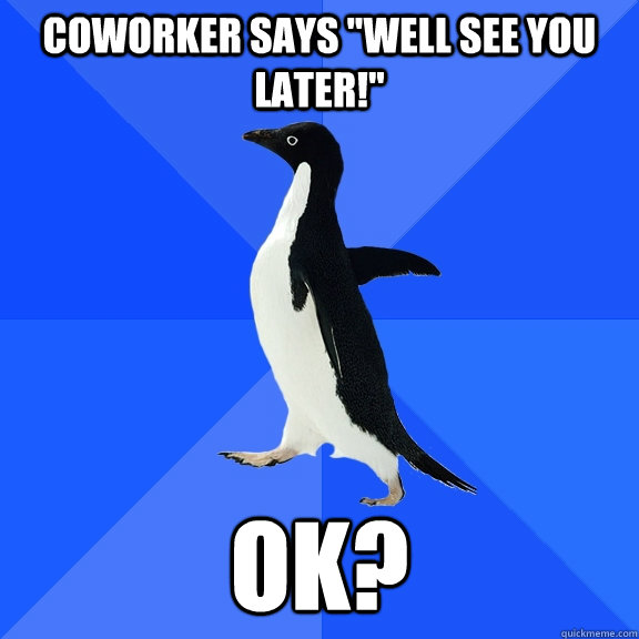 CoWorker says 