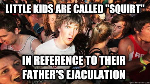 little kids are called 