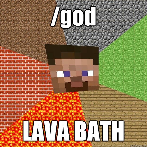 /god LAVA BATH  Minecraft