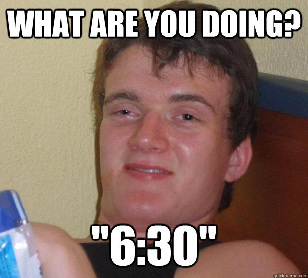 What are you doing? 
