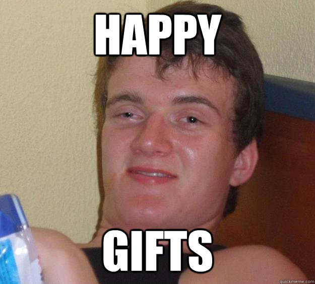 HAPPY GIFTS  10 Guy