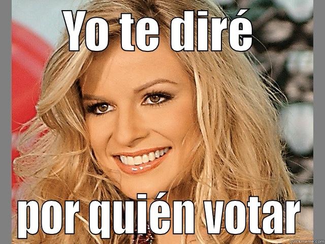 YO TE DIRÉ POR QUIÉN VOTAR Misc