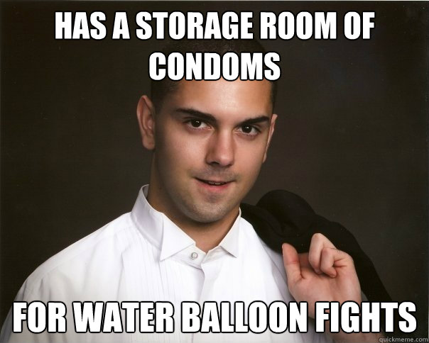 has a storage room of condoms for water balloon fights - has a storage room of condoms for water balloon fights  asexual andy