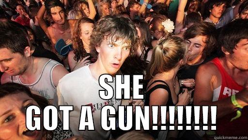  SHE GOT A GUN!!!!!!!! Sudden Clarity Clarence