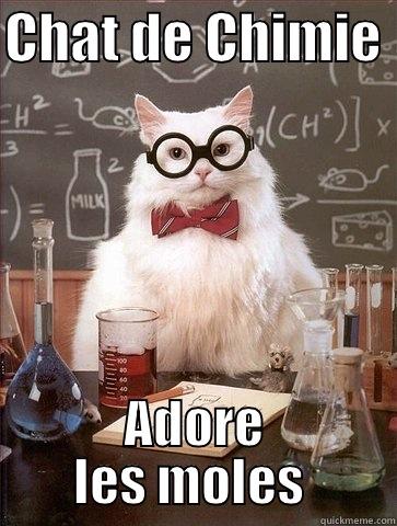 CHAT DE CHIMIE  ADORE LES MOLES  Chemistry Cat