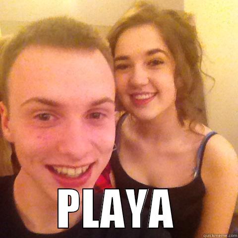 ryan's a playa -  PLAYA Misc