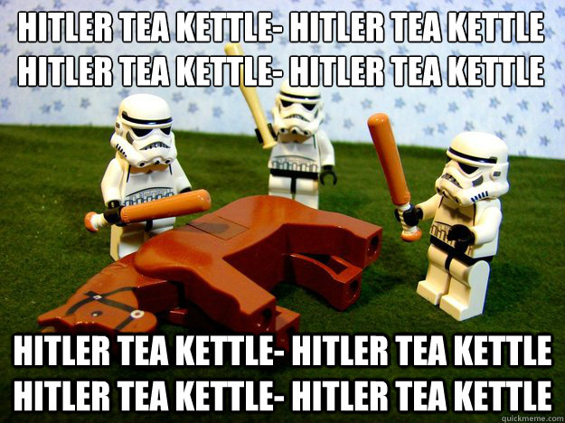 HITLER TEA KETTLE- HITLER TEA KETTLE HITLER TEA KETTLE- HITLER TEA KETTLE HITLER TEA KETTLE HITLER TEA KETTLE- HITLER TEA KETTLE HITLER TEA KETTLE- HITLER TEA KETTLE  Dead Horse