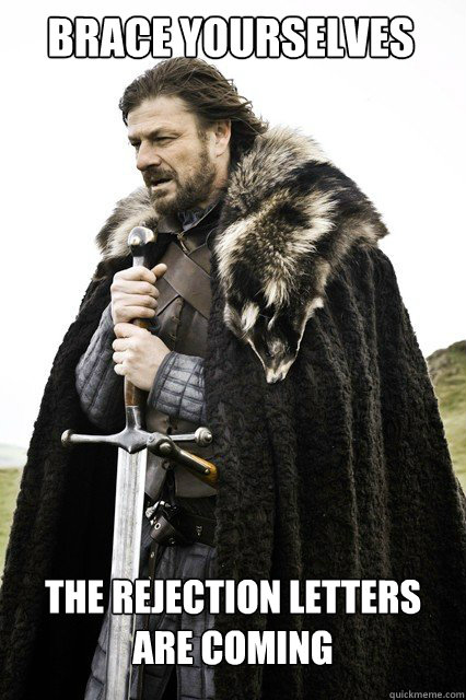 BRACE YOURSELVES THE REJECTION LETTERS ARE COMING  Boromir Relationship