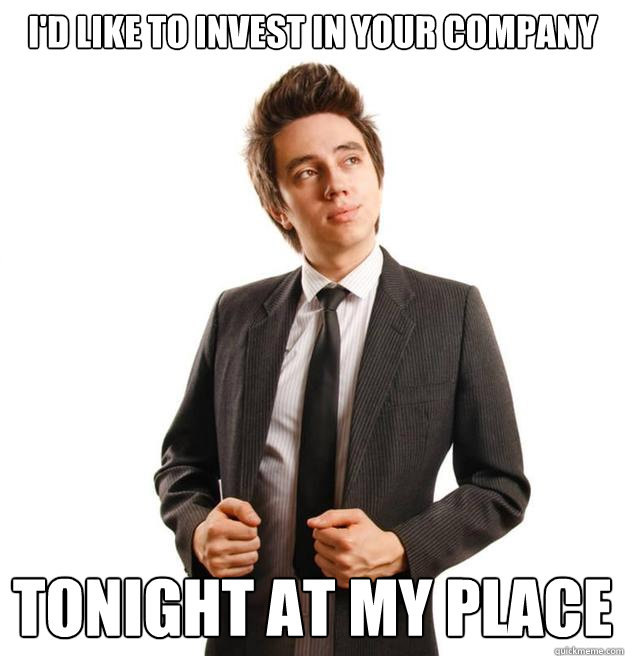 I'd like to invest in your company Tonight at my place - I'd like to invest in your company Tonight at my place  Womanizing Businessman