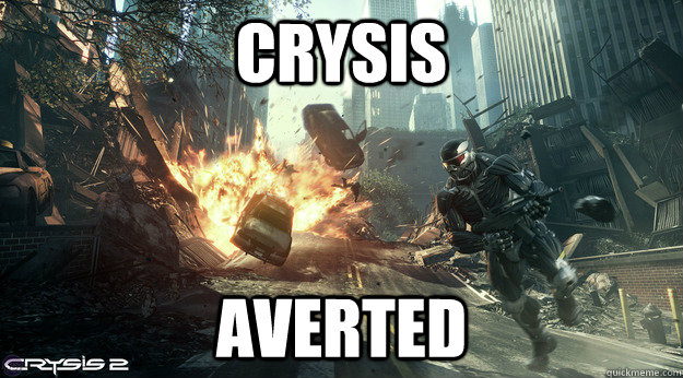 Crysis Averted - Crysis Averted  Crysis Averted