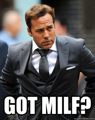  Got Milf?  Ari Gold