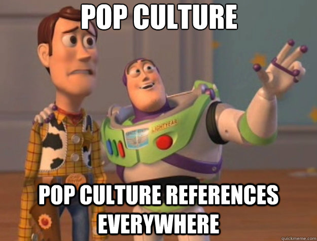 pop culture references pop culture references everywhere - pop culture references pop culture references everywhere  Toy Story