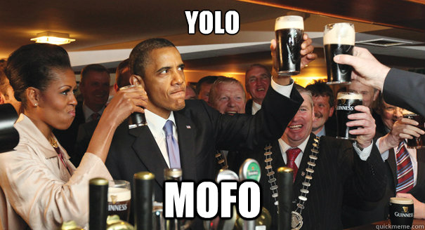 YOLO MOFO  
