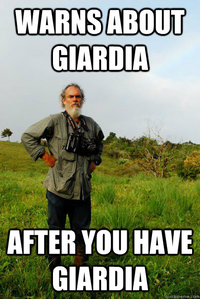 WARNS ABOUT GIARDIA AFTER YOU HAVE GIARDIA - WARNS ABOUT GIARDIA AFTER YOU HAVE GIARDIA  Frank Joyce Tropical Biologist