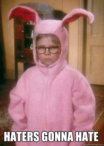 haters gonna hate - haters gonna hate  christmas story