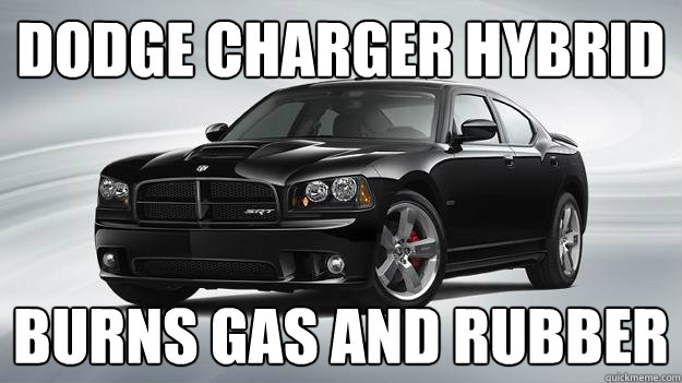 DODGE CHARGER HYBRID BURNS GAS AND RUBBER - DODGE CHARGER HYBRID BURNS GAS AND RUBBER  DODGE CHARGER SRT8