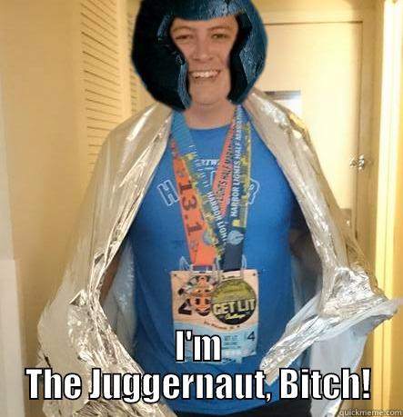  I'M THE JUGGERNAUT, BITCH! Misc
