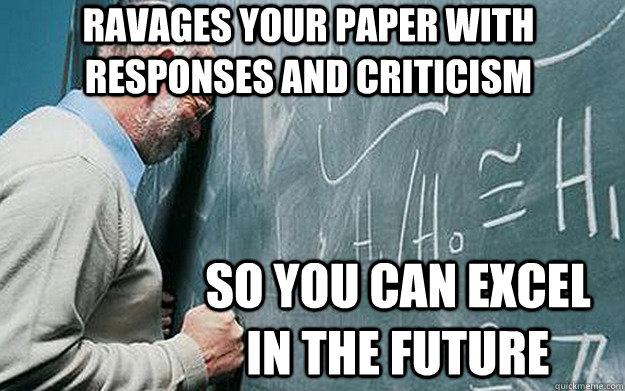 Ravages your paper with responses and criticism So you can excel in the future  