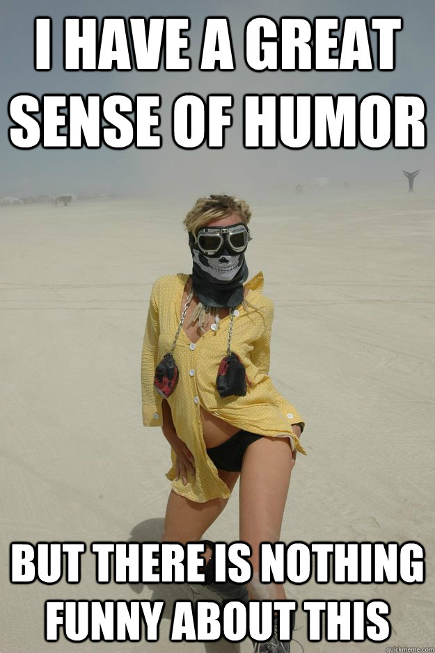 I have a great sense of humor but there is nothing funny about this  Self-Righteous Burner
