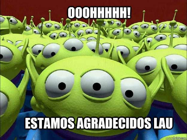 OOOHHHHH! estamos agradecidos LAU  Oddly Parental Toy Story Aliens