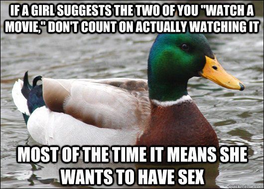 If a girl suggests the two of you 