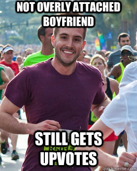 Not overly attached boyfriend still gets upvotes - Not overly attached boyfriend still gets upvotes  Ridiculously photogenic guy