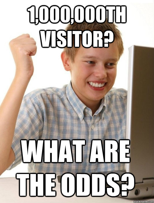 1,000,000th visitor? What are the odds?  First Day on the Internet Kid