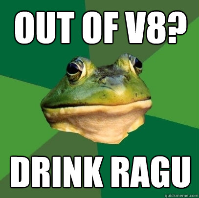Out of V8? Drink Ragu  Foul Bachelor Frog