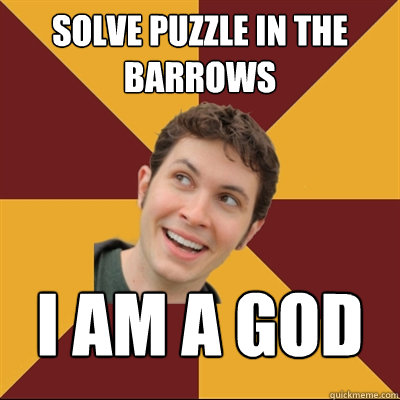 Solve puzzle in the Barrows I AM A GOD  Tobuscus