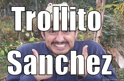TROLLITO  SANCHEZ Misc