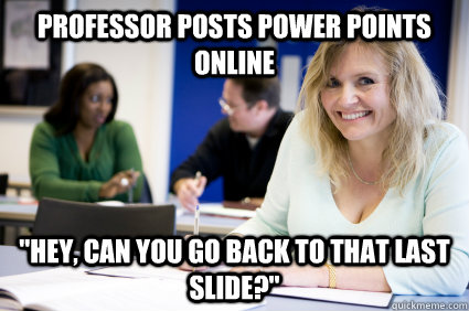 Professor posts power points online 