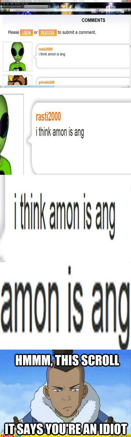 hmmm, this scroll it says you're an idiot - hmmm, this scroll it says you're an idiot  Misc