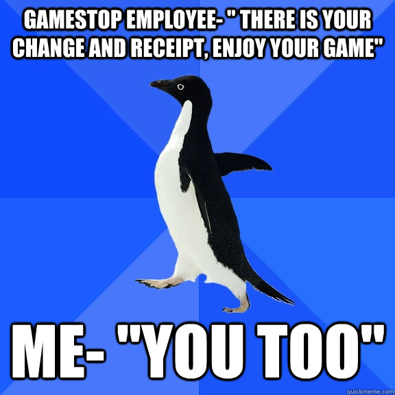 Gamestop employee- 