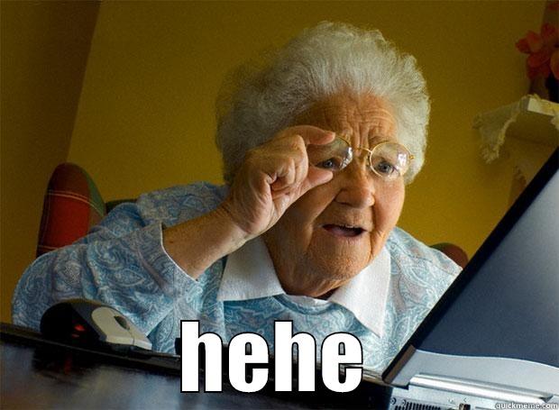  HEHE Grandma finds the Internet