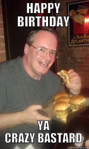 JIM CORNETTE - HAPPY BIRTHDAY YA CRAZY BASTARD Misc