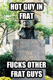 Hot guy in frat fucks other frat guys  Ironic GWU