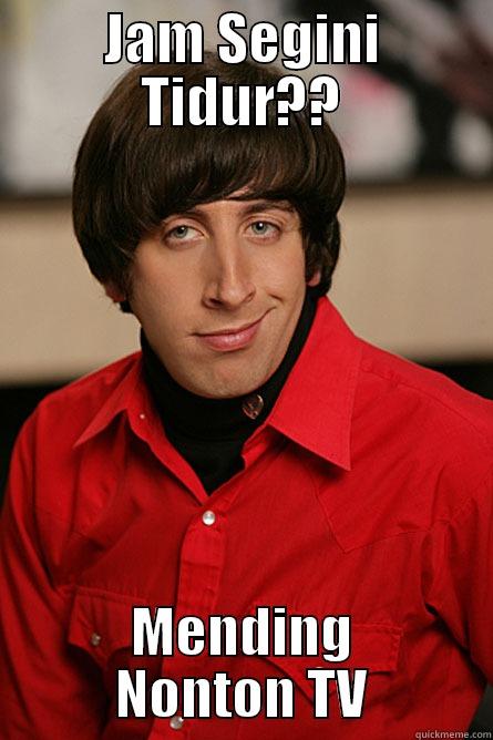 JAM SEGINI TIDUR?? MENDING NONTON TV Pickup Line Scientist