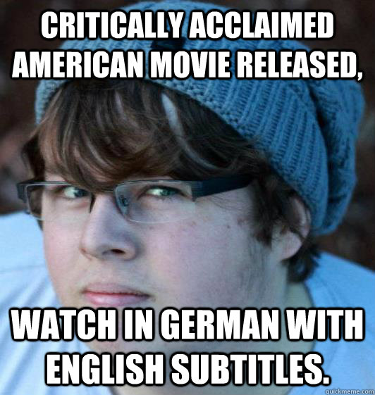 Critically acclaimed American movie released, Watch in German with English subtitles.   Hipster Guy