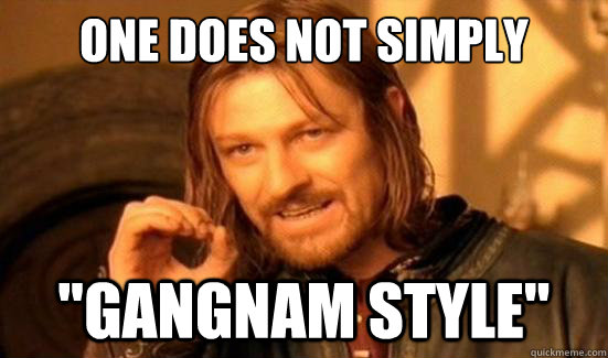 One Does Not Simply 