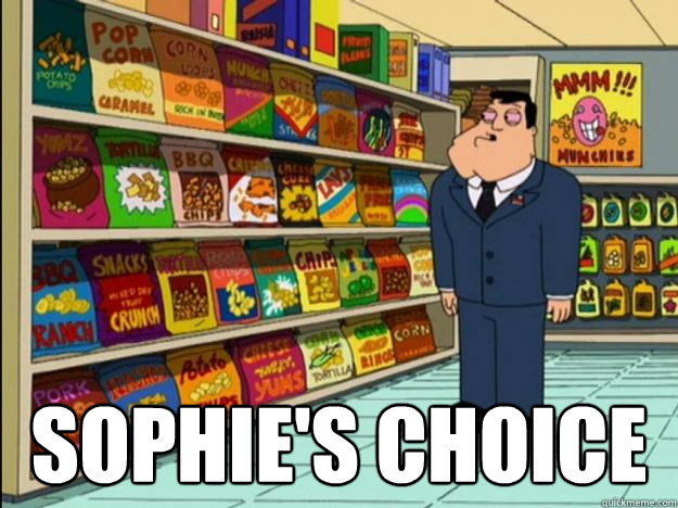  Sophie's Choice  Stoned Stand